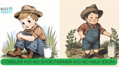 Cobbler Kid No Shoe Farmer Kid No Milk Idiom