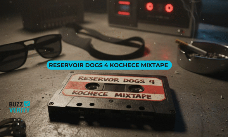 Reservoir Dogs 4 Kochece Mixtape